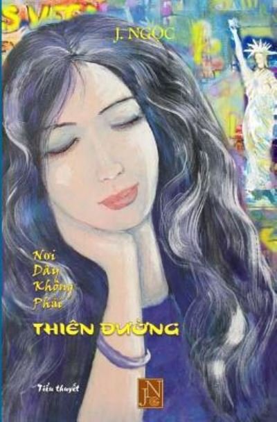 Cover for Jngoc · Noi Day Khong Phai Thien Duong (Pocketbok) (2017)
