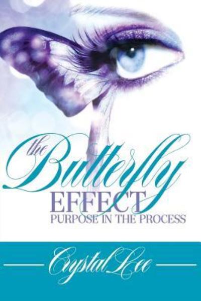 Cover for Crystal Lee · The Butterfly Effect (Paperback Book) (2017)