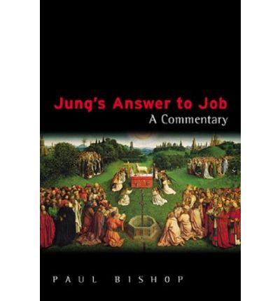 Cover for Paul Bishop · Jung's Answer to Job: A Commentary (Hardcover Book) (2002)