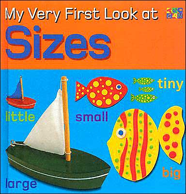 Cover for Christiane Gunzi · My Very First Look at Sizes - My Very First Look at (Hardcover Book) (2000)