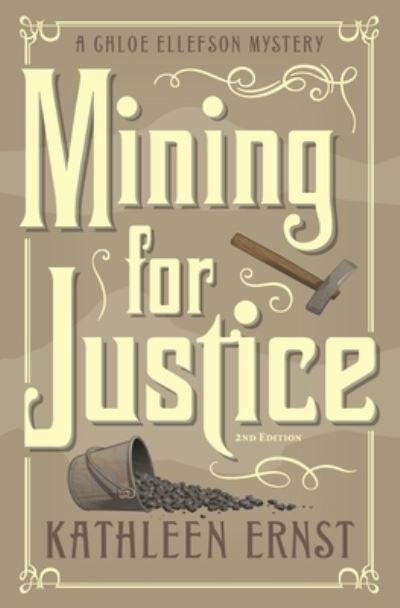 Cover for Kathleen Ernst · Mining for Justice (Paperback Book) (2021)