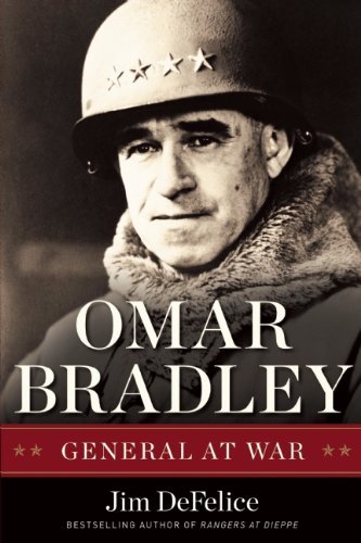 Cover for Jim Defelice · Omar Bradley: General at War (Innbunden bok) [1st edition] (2011)