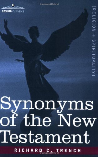 Cover for Richard C. Trench · Synonyms of the New Testament (Paperback Bog) (2007)