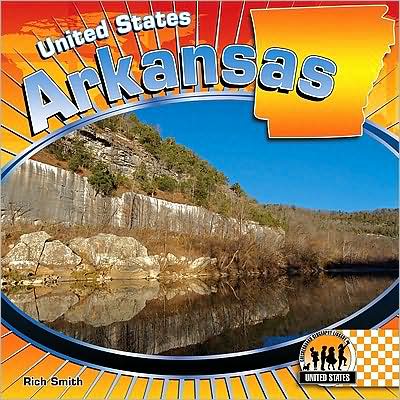 Cover for Rich Smith · Arkansas (The United States) (Hardcover Book) (2009)