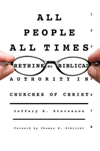 Cover for Jeffery S. Stevenson · All People, All Times (Paperback Book) (2009)