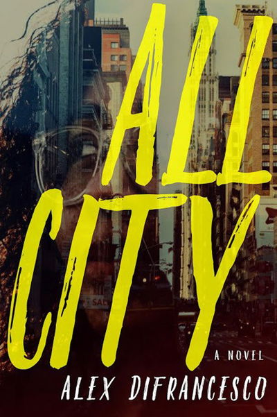 Cover for Alex DiFrancesco · All City (Pocketbok) (2019)