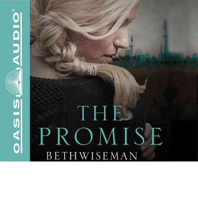 Cover for Beth Wiseman · The Promise (Audiobook (CD)) [Unabridged edition] (2014)