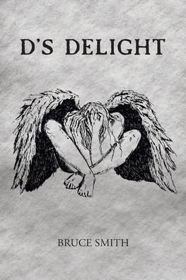 Cover for Bruce Smith · D's Delight (Pocketbok) (2021)