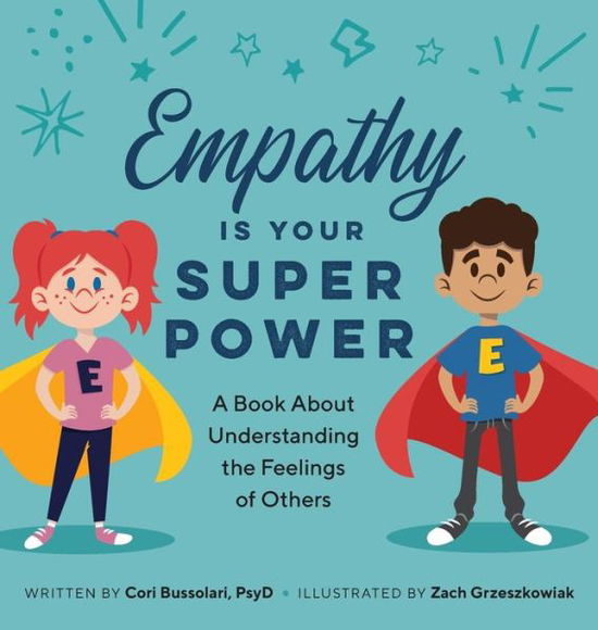 Cover for Cori Bussolar · Empathy Is Your Superpower (Hardcover Book) (2021)