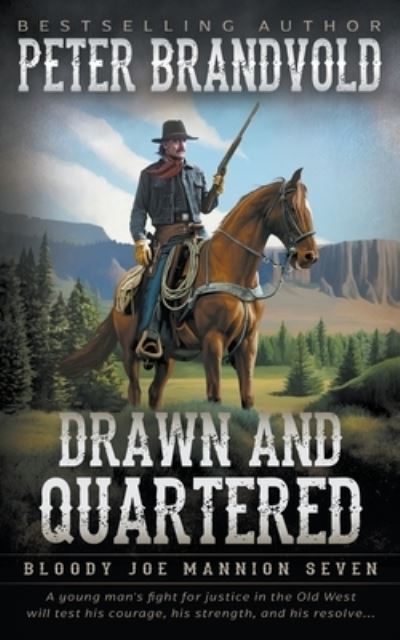 Cover for Peter Brandvold · Drawn and Quartered (Book) (2023)