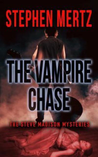 Cover for Mertz · Vampire Chase (Bog) (2018)