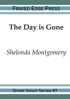 Cover for Parlew Associates · The Day is Gone (Paperback Book) (2021)