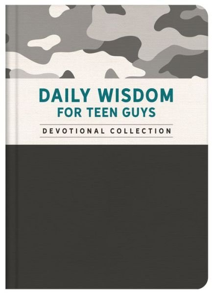 Daily Wisdom for Teen Guys - Compiled By Barbour Staff - Bücher - Barbour Publishing - 9781643526393 - 1. Oktober 2020
