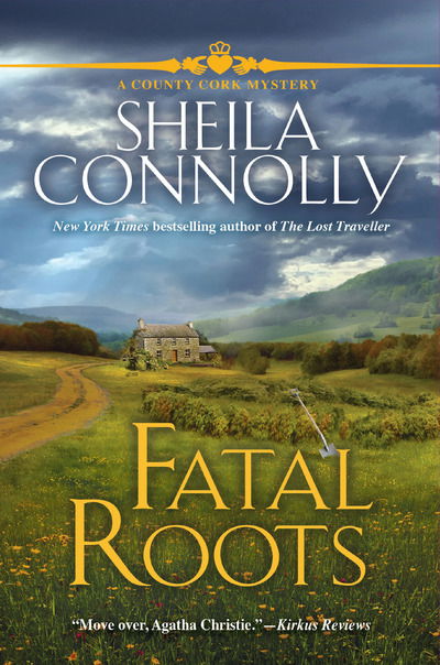 Cover for Sheila Connolly · Fatal Roots: A County Cork Mystery (Gebundenes Buch) (2020)