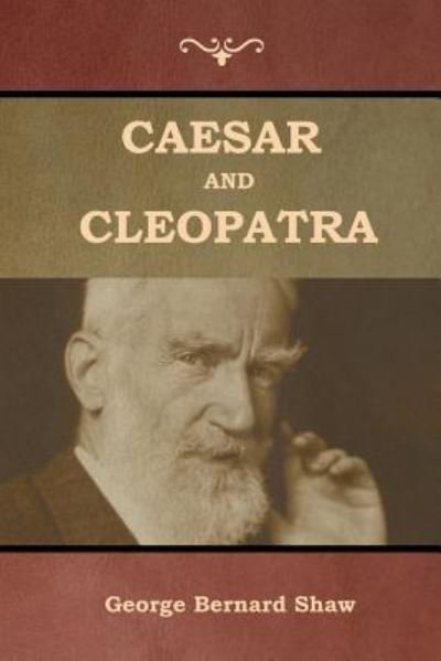 Cover for George Bernard Shaw · Caesar and Cleopatra (Taschenbuch) (2019)