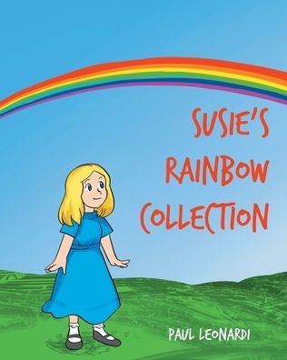 Cover for Paul Leonardi · Susie's Rainbow Collection (Paperback Book) (2020)