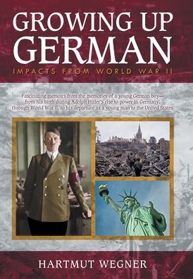 Cover for Hartmut Wegner · Growing Up German (Hardcover Book) (2020)