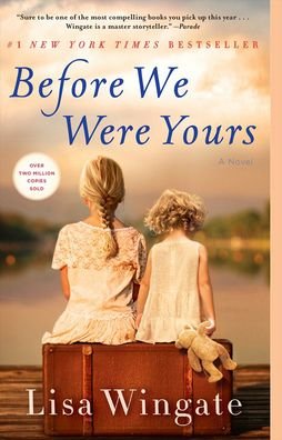 Cover for Lisa Wingate · Before We Were Yours (Hardcover bog) (2019)