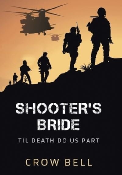Cover for Crow Bell · Shooter's Bride (Gebundenes Buch) (2021)