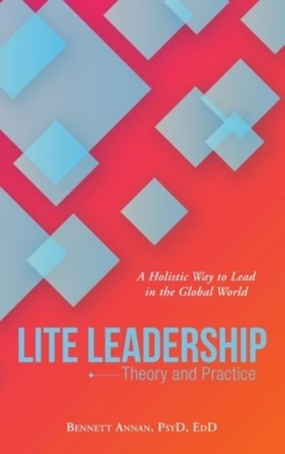 Cover for Bennett Annan PsyD EdD · Lite Leadership (Book) (2021)