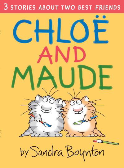 Cover for Sandra Boynton · Chloe and Maude (Hardcover bog) (2024)