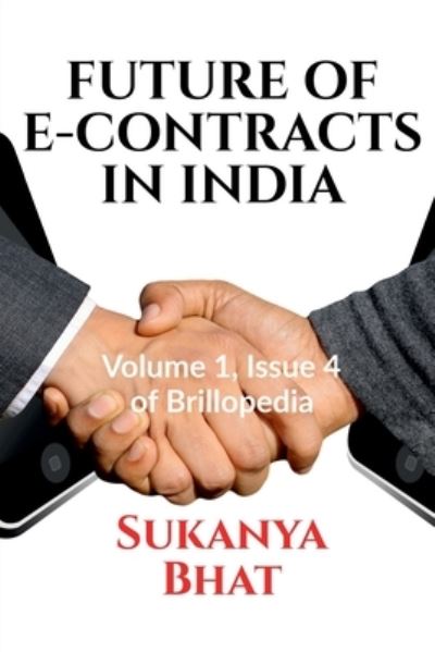 Cover for Sukanya Bhat · Future of E-Contracts in India (Paperback Book) (2021)