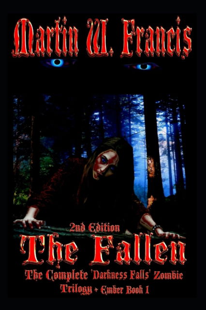 Cover for Martin  W. Francis · The Fallen (Taschenbuch) (2019)