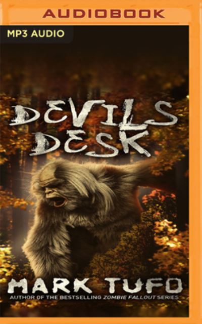 Devil's Desk - Mark Tufo - Musique - Brilliance Audio - 9781713676393 - 22 mars 2022