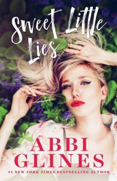 Cover for Abbi Glines · Sweet Little Lies (Paperback Bog) (2018)