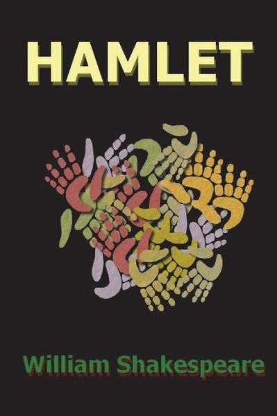 Hamlet - William Shakespeare - Boeken - Createspace Independent Publishing Platf - 9781721567393 - 18 juni 2018