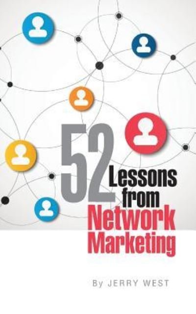 Cover for Jerry West · 52 Lessons from Network Marketing (Paperback Book) (2018)