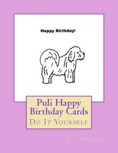 Cover for Gail Forsyth · Puli Happy Birthday Cards (Pocketbok) (2018)