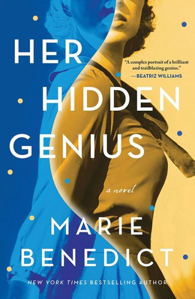 Cover for Marie Benedict · Her Hidden Genius (Hardcover Book) (2022)