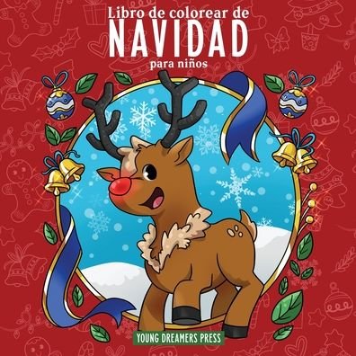 Cover for Young Dreamers Press · Libro de colorear de Navidad para ninos (Pocketbok) (2020)