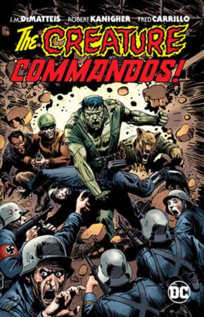 Creature Commandos - J. M. DeMatteis - Books - DC Comics - 9781779524393 - May 9, 2023