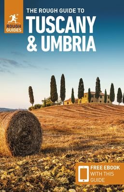 Cover for Rough Guides · The Rough Guide to Tuscany &amp; Umbria (Travel Guide with Free eBook) - Rough Guides Main Series (Paperback Book) [11 Revised edition] (2022)