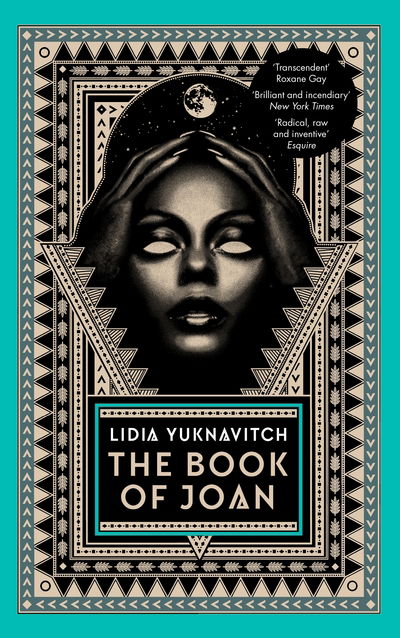 Cover for Yuknavitch · The Book of Joan (Book) [Main edition] (2018)