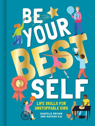 Cover for Brown Danielle · Be Your Best Self (Hardcover Book) (2020)