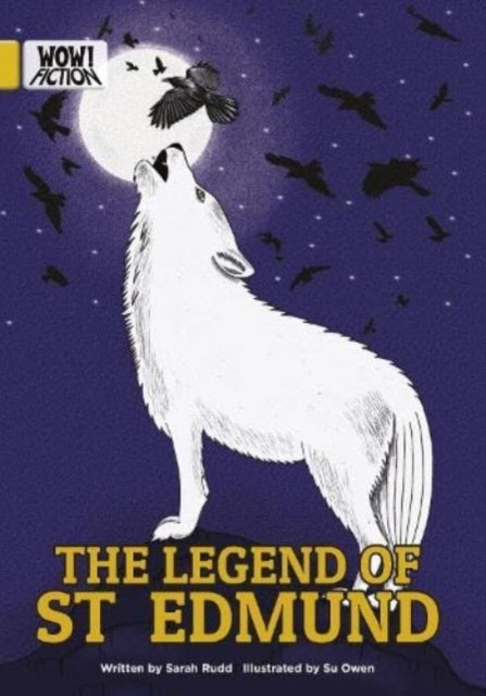 Cover for Sarah Rudd · The Legend of St Edmund - WOW! Fiction (Paperback Book) (2023)