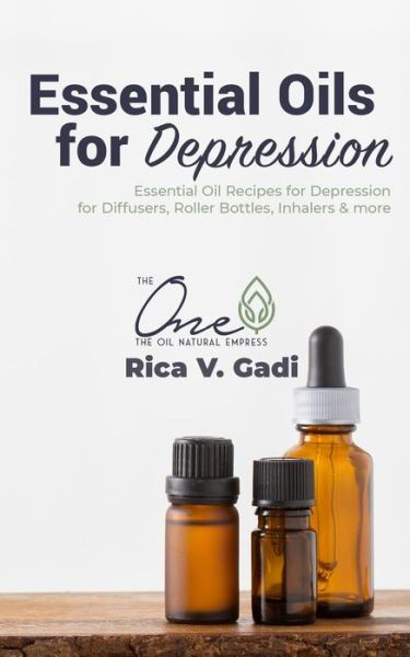 Cover for Rica V Gadi · Essential Oils for Depression (Paperback Book) (2019)