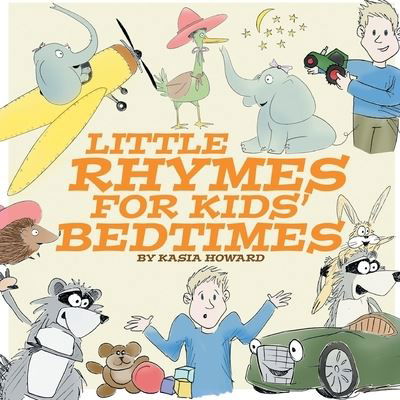 Kasia Howard · Little Rhymes for Kids' Bedtimes (Paperback Book) (2022)