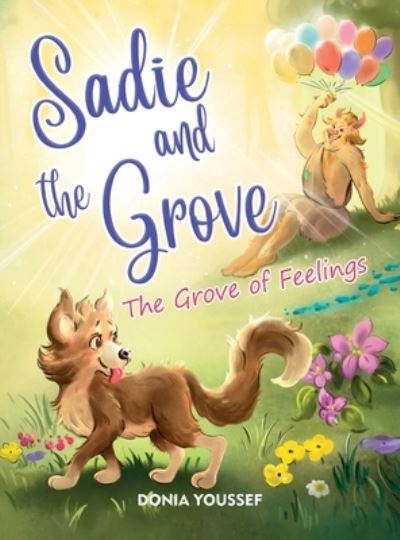 Cover for Donia Youssef · Sadie and the Grove (Hardcover Book) (2021)