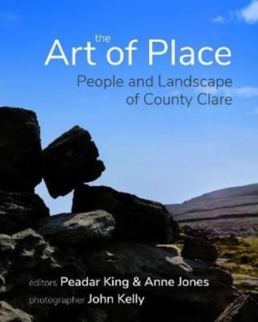 Cover for Peadar King · The Art of Place: People and Landscape of County Clare (Paperback Book) (2021)