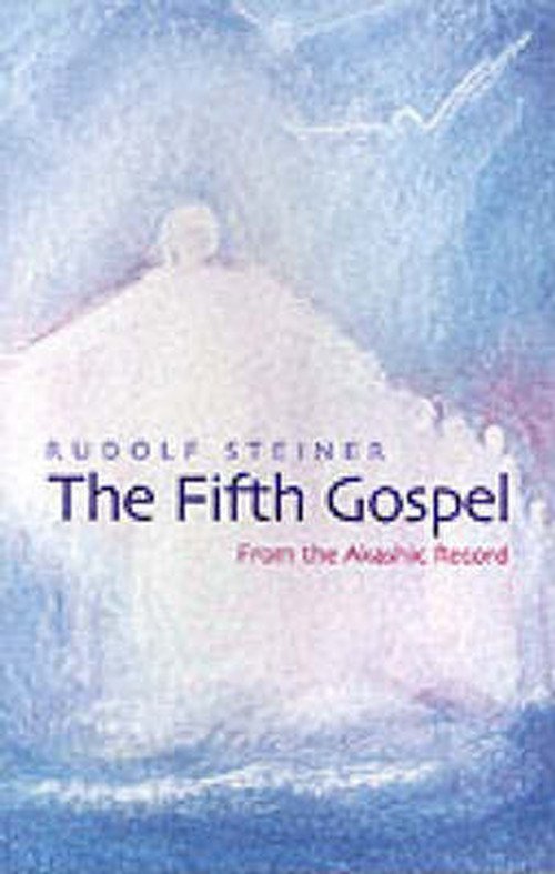 Cover for Rudolf Steiner · The Fifth Gospel: From the Akashic Records (Paperback Book) [3 Revised edition] (1998)