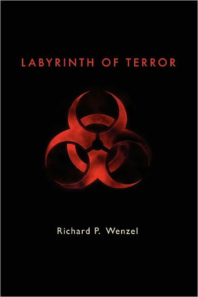 Cover for Richard P. Wenzel · Labyrinth of Terror (Paperback Book) (2011)