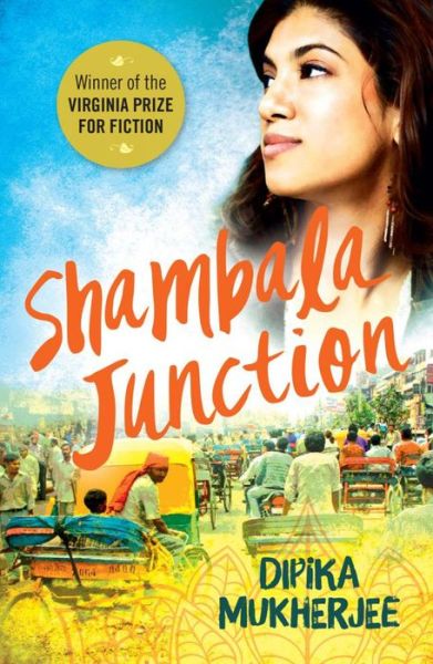 Cover for Dipika Mukherjee · Shambala Junction (Paperback Book) (2016)