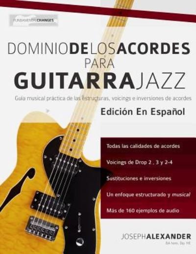 Cover for Joseph Alexander · Dominio de los acordes para guitarra jazz (Pocketbok) (2016)