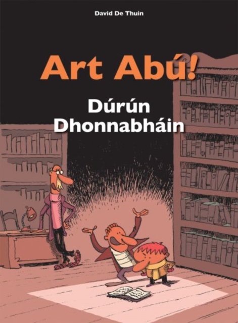 Cover for David De Thuin · Art Abu! Durun Dhonnabhain - Art Abu! (Taschenbuch) (2022)