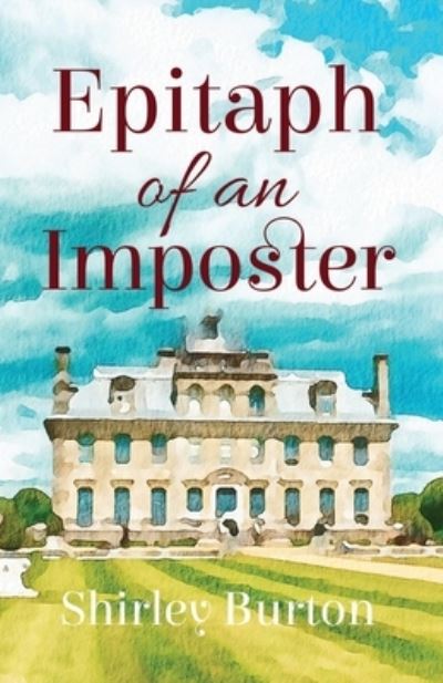 Cover for Shirley Burton · Epitaph of an Imposter (Paperback Bog) (2021)