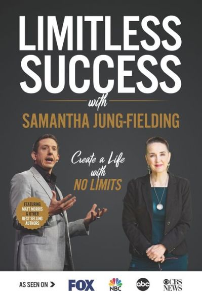 Cover for Samantha Jung-Fielding · Limitless Success with Samantha Jung-Fielding (Taschenbuch) (2020)